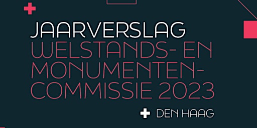 Imagem principal do evento Uitreiking Jaarverslag 2023 Welstands- en Monumentencommissie gemeente Den