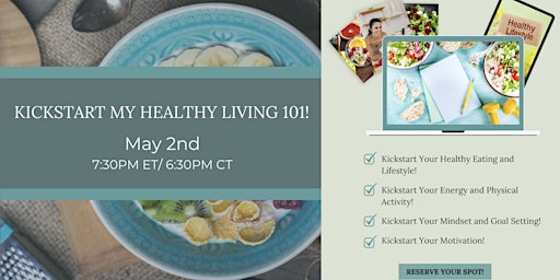 Image principale de Kickstart My Healthy Living 101 Challenge!