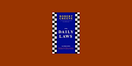 Download [pdf]] The Daily Laws: 366 Meditations on Power, Seduction, Master