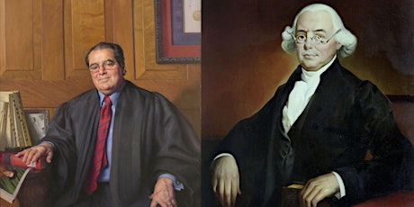 "Antonin Scalia and James Wilson: On Faith, On Justice, On Judging"