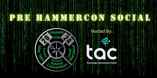 Pre-HammerCon Social at TAC
