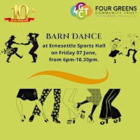 Four Greens Community Hub 10th Anniversary Barn Dance primary image