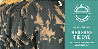 Reverse Tie-Dye Class with Elise Marie DeSigns primary image