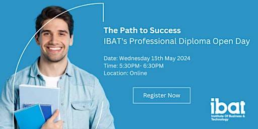 Primaire afbeelding van The Path to Success: IBAT's Professional Diploma Open Day