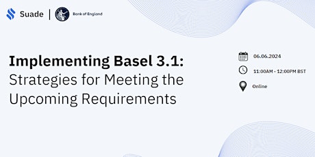 Implementing Basel 3.1: Strategies for Meeting the Upcoming Requirements