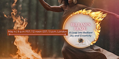 Beltane's Blaze: A Leap into Radiant Joy and Creativity