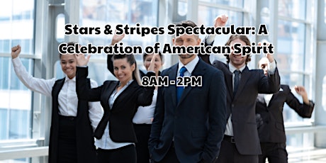 Stars & Stripes Spectacular: A Celebration of American Spirit