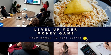 Imagem principal do evento From Ramen to Real Estate: Level Up Your Money Game