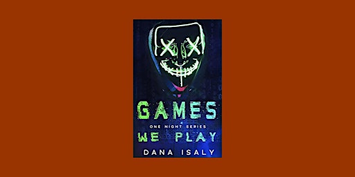 Download [pdf] Games We Play (One Night, #1) by Dana Isaly pdf Download primary image