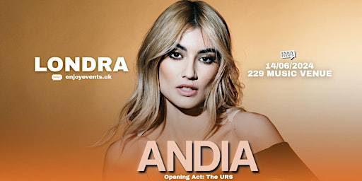 ANDIA | LONDRA (229 Venue) | OPENING ACT: THE URS |14.06.2024 primary image