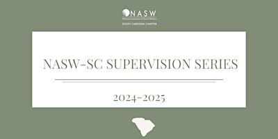NASW-SC Supervision Series: Leader or Boss primary image