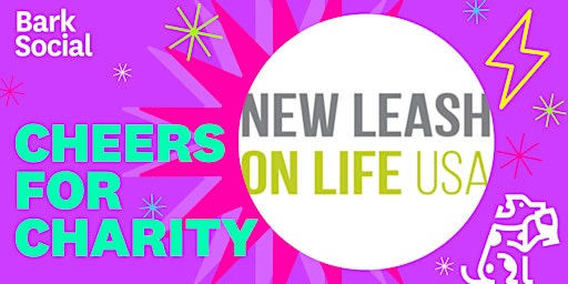 Primaire afbeelding van Cheers for Charity: New Leash on Life