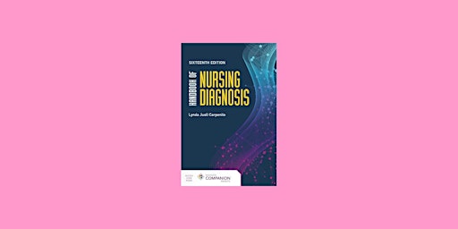Imagem principal do evento DOWNLOAD [Pdf]] Handbook of Nursing Diagnosis BY Lynda Juall Carpenito pdf