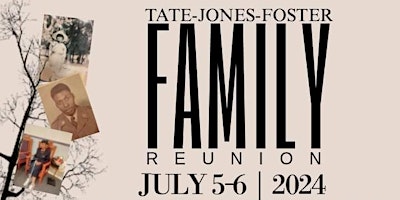 Imagem principal de Tate-Jones-Foster Family Reunion