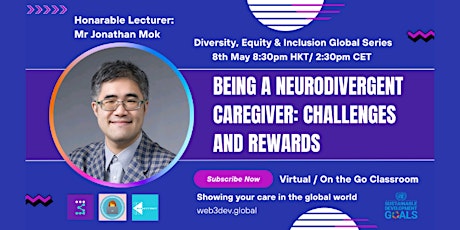 DEI Global Series: Being a neurodivergent caregiver: challenges and rewards