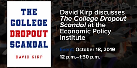 The College Dropout Scandal with David Kirp primary image