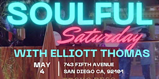 Imagem principal do evento Soulful Saturday with Elliott Thomas