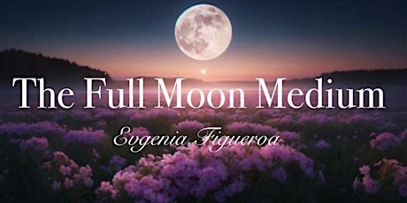 The Full Moon Medium