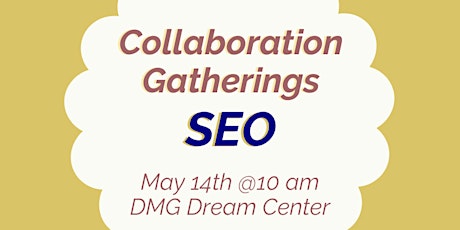 Collaboration Gatherings: The Power of SEO