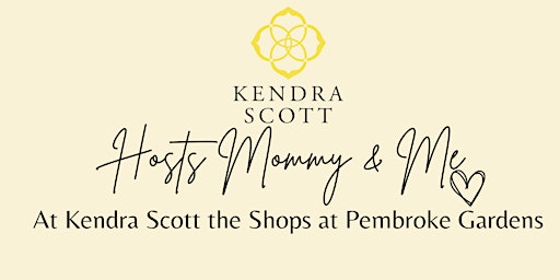 Mommy & Me at Kendra Scott primary image