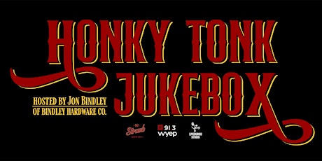 91.3 WYEP Presents Honky-Tonk Jukebox hosted by Jon Bindley