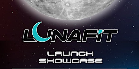 LunaFit Launch Showcase