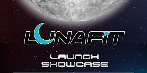 Primaire afbeelding van LunaFit Launch Showcase