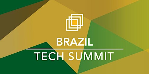 Image principale de Brazil Tech Summit