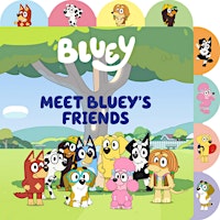 Imagem principal de PDF [READ] Meet Bluey's Friends A Tabbed Board Book [PDF]