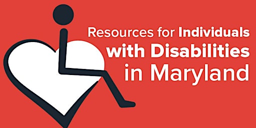 Resources for Individuals with Disabilities in Maryland primary image