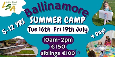 Imagem principal do evento (B) Summer Camp, Ballinamore, 5-12 yrs, Tue 16th - Fri 19th July 10am-2pm.
