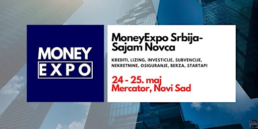 Hauptbild für MoneyExpo Novi Sad