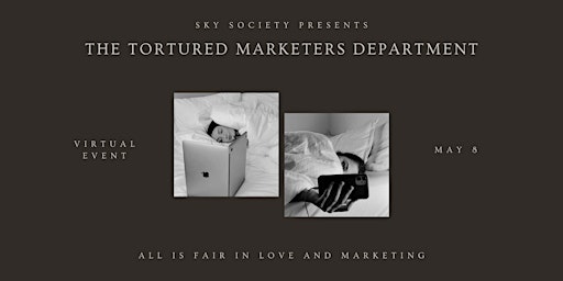 Imagen principal de The Tortured Marketers Department by Sky Society