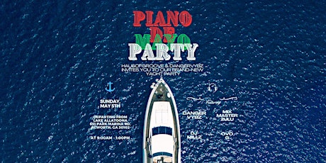 Piano De Mayo YACHT Party
