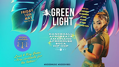 GREEN LIGHT - Friday 10th of May: Mingle Night