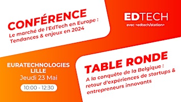 Imagem principal de Le marché EDTECH en France et en Belgique : conférence et table ronde