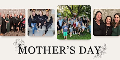 Primaire afbeelding van Hiller Real Estate Group: Mother's Day Special!