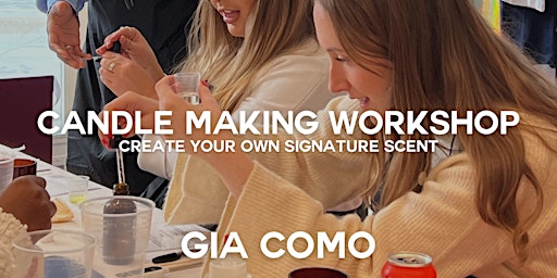 Imagem principal do evento Candle Making Workshop: Create Your Own Signature Scent