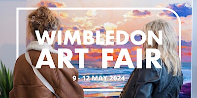 Wimbledon Art Fair: 9-15 May 2024 primary image
