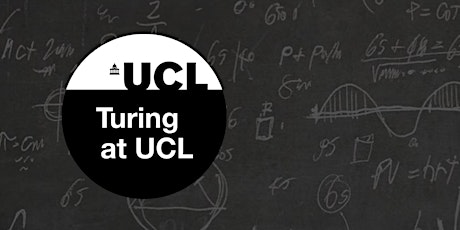 UCL, the Turing and Environment