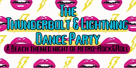 The Thunderbolt and Lightning, Retro Rock Dance Party