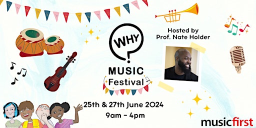 Hauptbild für The Why Music Festival 2024 (25th & 27th June)