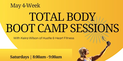 Imagen principal de May 2024 4-Week Total Body Boot Camp Training