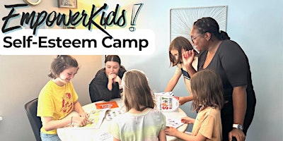 EmpowerKids Self-Esteem Camp primary image