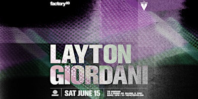 Image principale de Factory 93 presents Layton Giordani