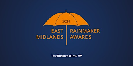 East Midlands Rainmaker Awards 2024