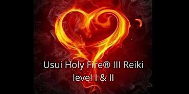 Holy Fire III Reiki II Class primary image