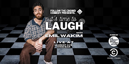 Imagem principal de It's Time To Laugh With Emil Wakim - A Limited Capacity Comedy Show