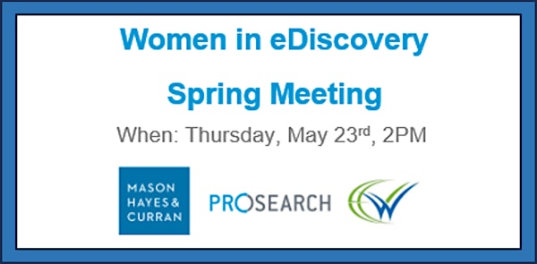 Dublin Women in eDiscovery Spring Meeting