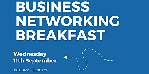 Imagem principal do evento Business Networking Breakfast